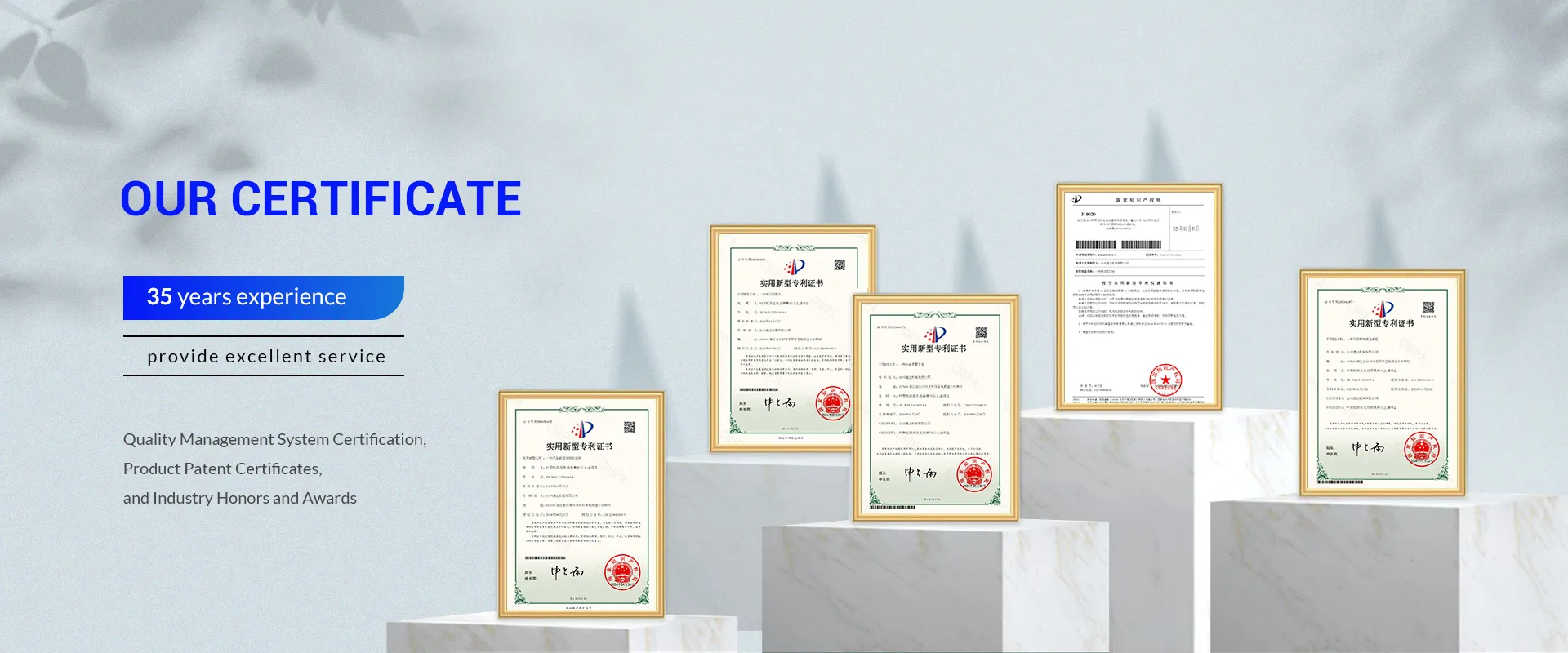 OUR CERTIFICATE 35 years experience
